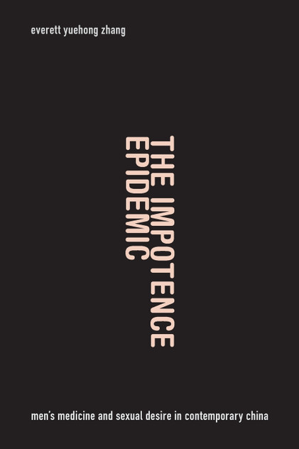 The Impotence Epidemic The Impotence Epidemic