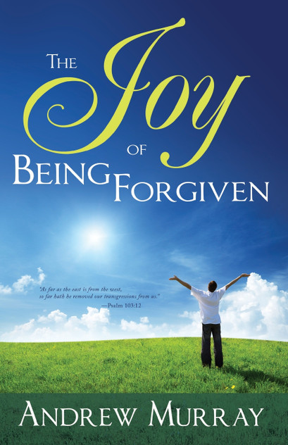 Joy of Being Forgiven