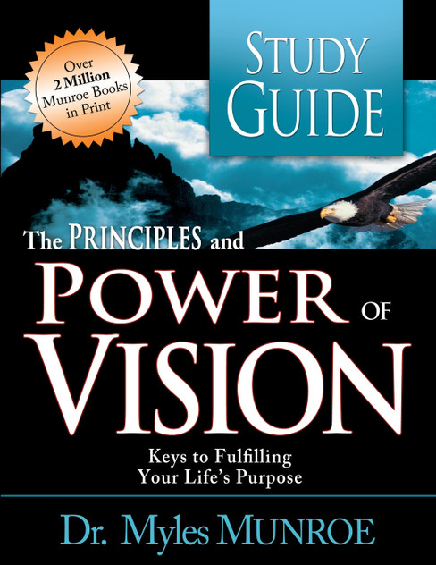 Principles and Power of Vision Study Guide