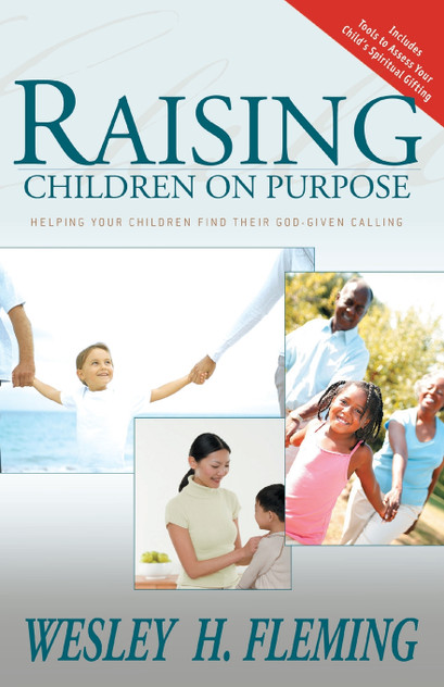 Raising Children on Purpose
