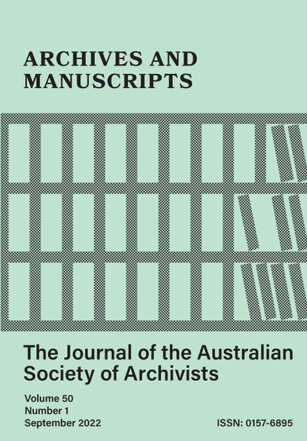 Archives and Manuscripts Vol. 50 No. 1 Archives and Manuscripts Vol. 50 No. 1