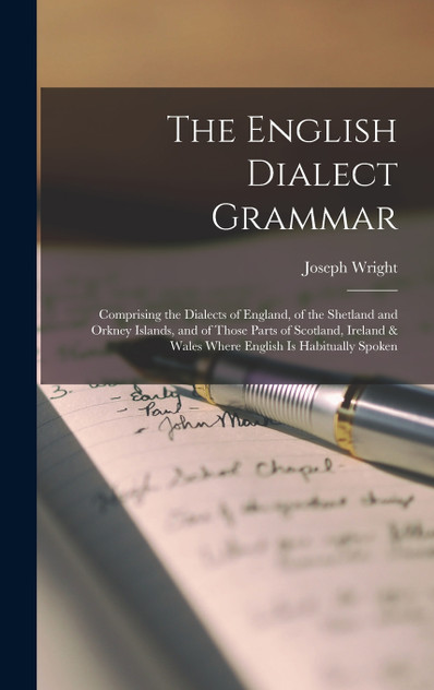 The English Dialect Grammar The English Dialect Grammar