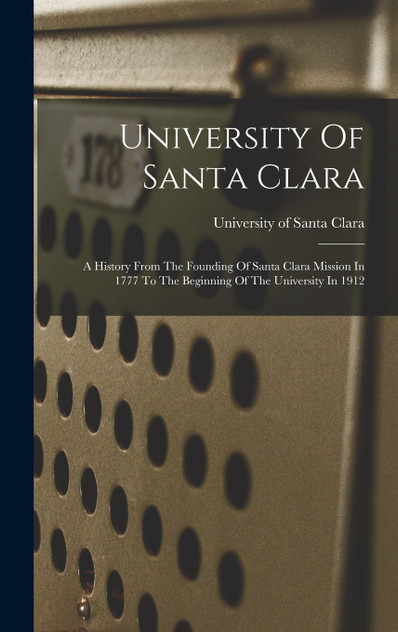 University Of Santa Clara University Of Santa Clara