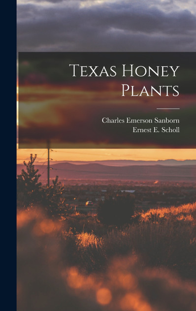 Texas Honey Plants