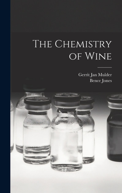 The Chemistry of Wine The Chemistry of Wine