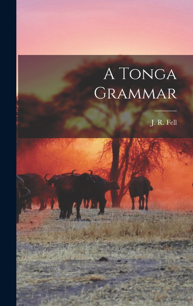 A Tonga Grammar A Tonga Grammar