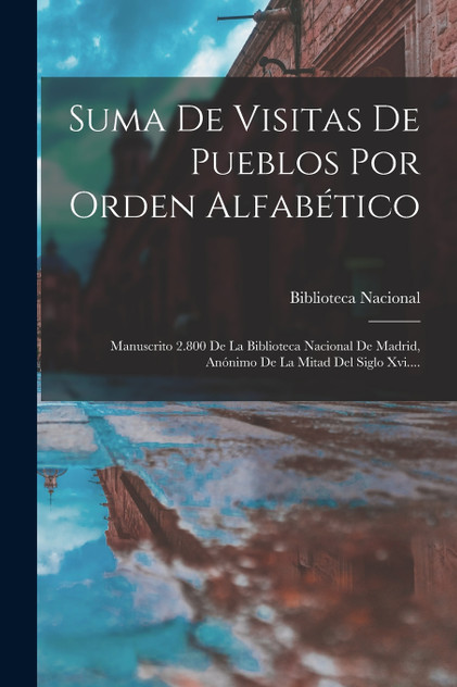 Suma De Visitas De Pueblos Por Orden Alfabético
