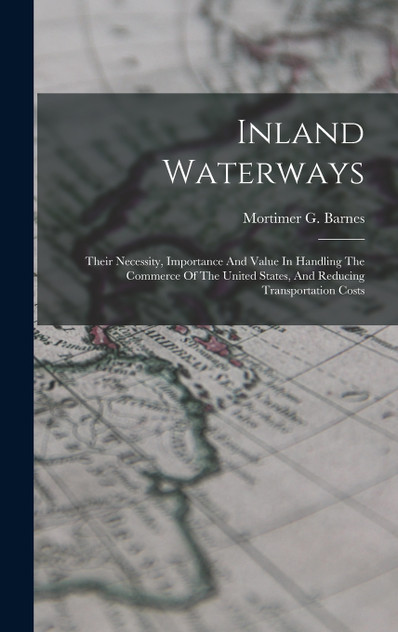 Inland Waterways Inland Waterways