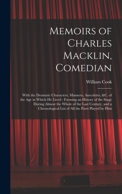 Memoirs of Charles Macklin, Comedian