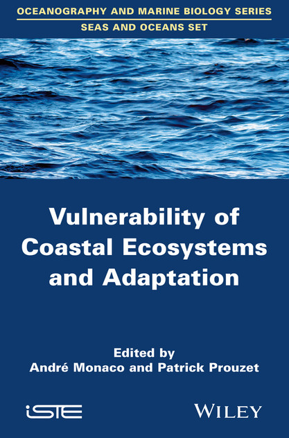 Vulnerability of Coastal Ecosystems and Adaptation Vulnerability of Coastal Ecosystems and Adaptation