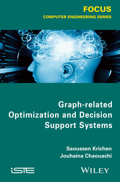 Graph-related Optimization and Decision Support Systems Graph-related Optimization and Decision Support Systems