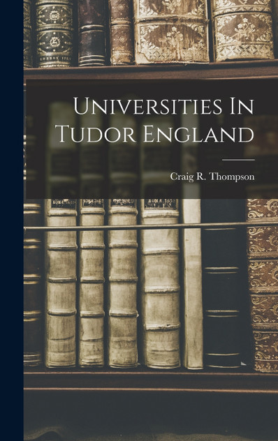 Universities In Tudor England