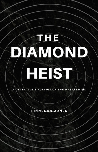 The Diamond Heist The Diamond Heist