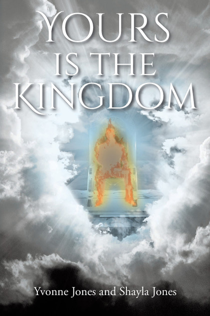 Yours Is the Kingdom Yours Is the Kingdom