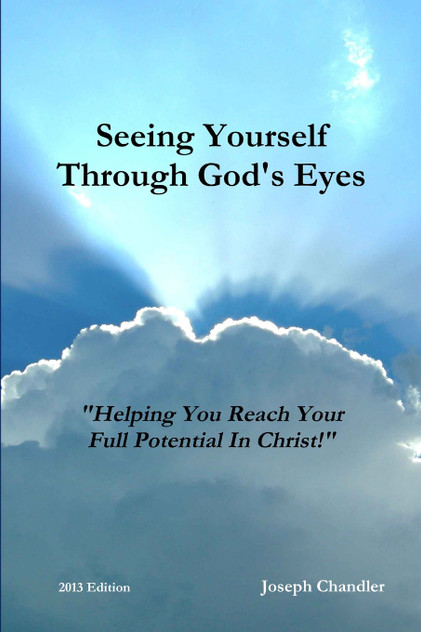 Seeing Yourself Through God's Eyes Seeing Yourself Through God's Eyes