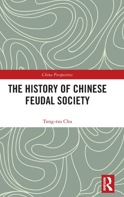 The History of Chinese Feudal Society