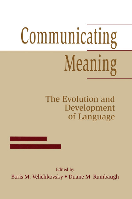 Communicating Meaning Communicating Meaning