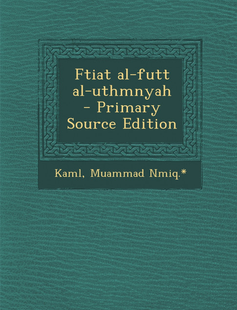 Ftiat al-futt al-uthmnyah