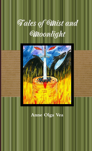 Tales of mist and moonlight Tales of mist and moonlight