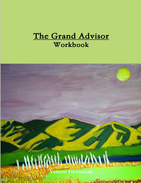 The Grand Advisor Workbook