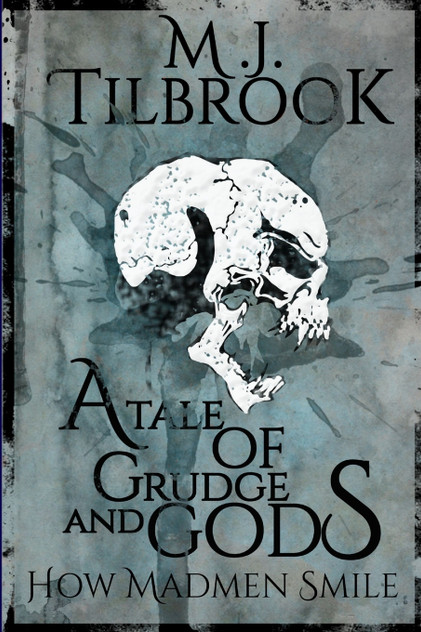 A Tale of Grudge and Gods A Tale of Grudge and Gods