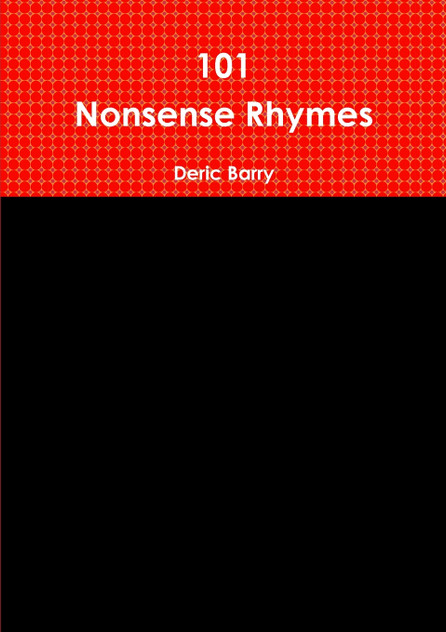 101 Nonsense Rhymes