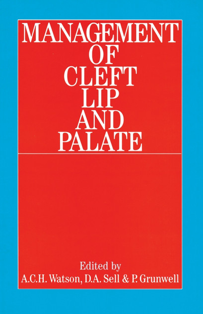 Management of Cleft Lip and Palate Management of Cleft Lip and Palate