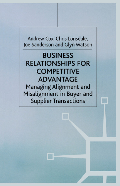 Business Relationships for Competitive Advantage