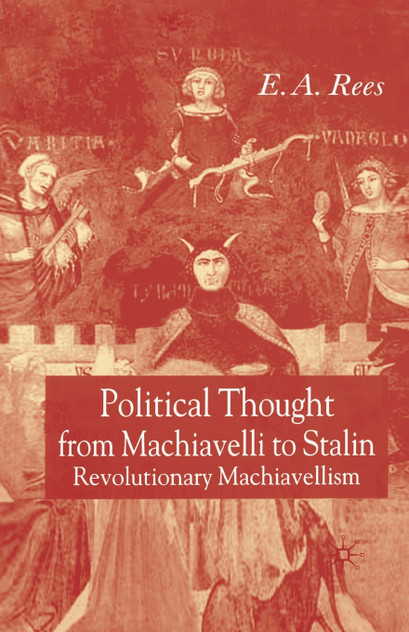 Political Thought From Machiavelli to Stalin