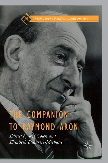 The Companion to Raymond Aron The Companion to Raymond Aron