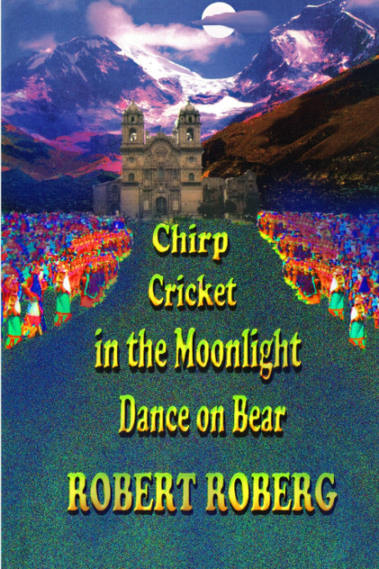 Chirp Cricket in the Moonlight, Dance on Bear