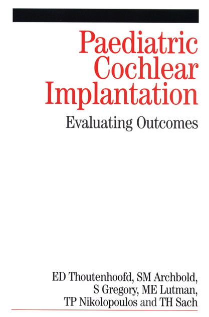 Paediatric Cochlear Implantation