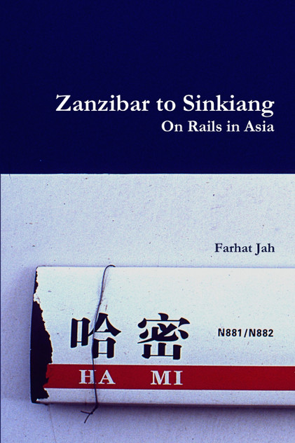 Zanzibar to Sinkiang Zanzibar to Sinkiang