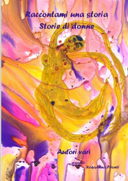 Raccontami una storia - Storie di donne Raccontami una storia - Storie di donne