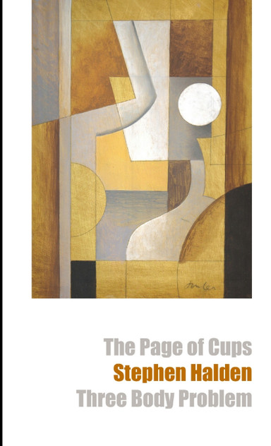 The Page of Cups & Three Body Problem The Page of Cups & Three Body Problem