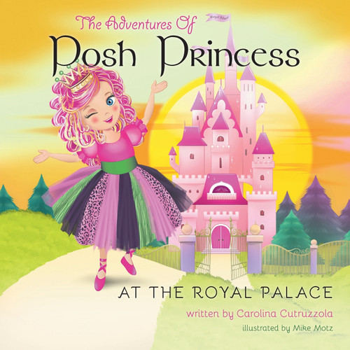 The Adventures of Posh Princess - At the Royal Palace The Adventures of Posh Princess - At the Royal Palace