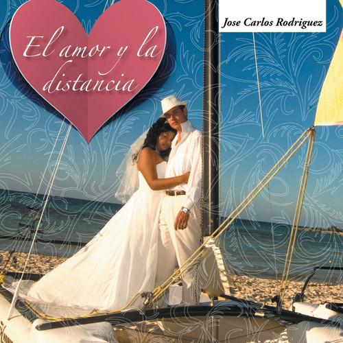 El Amor y La Distancia El Amor y La Distancia