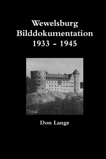 Wewelsburg Bilddokumentation 1933 - 1945