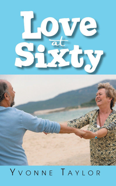 Love at Sixty Love at Sixty