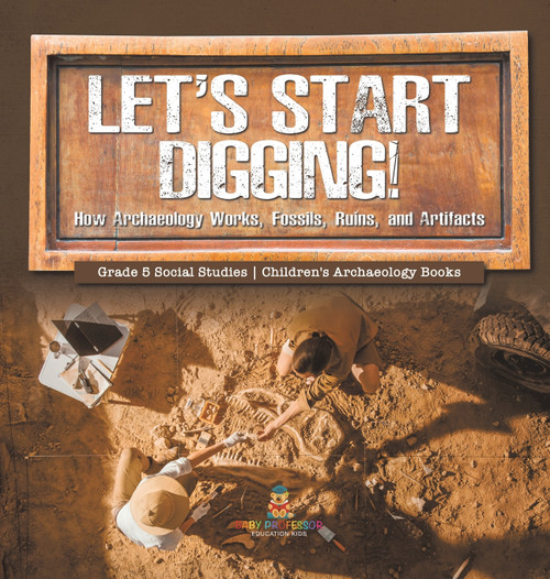 Let's Start Digging!