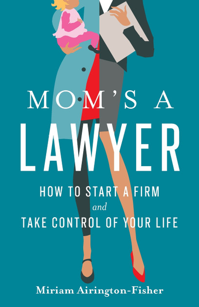 Mom's a Lawyer Mom's a Lawyer
