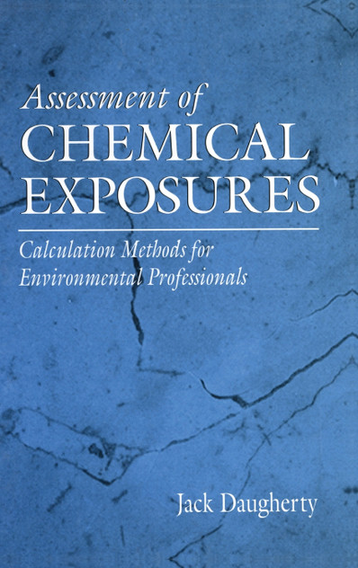 Assessment of Chemical Exposures Assessment of Chemical Exposures