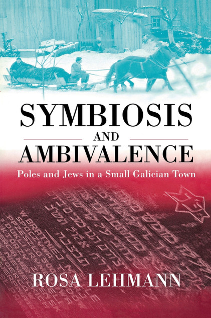 Symbiosis and Ambivalence Symbiosis and Ambivalence