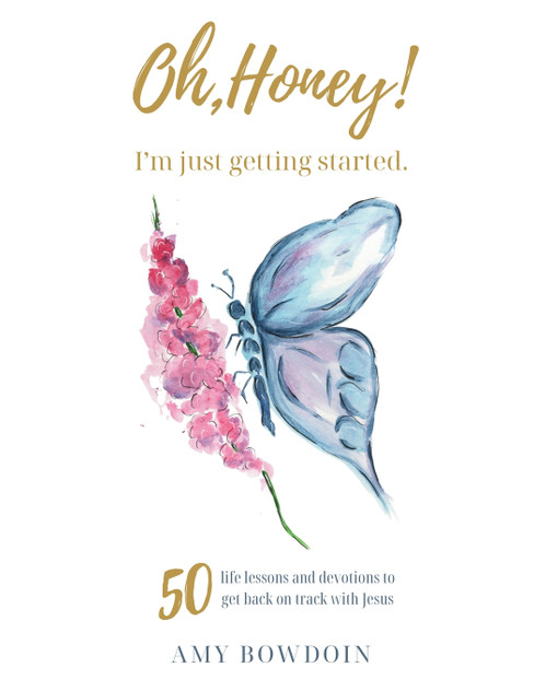 Oh, Honey! I'm Just Getting Started