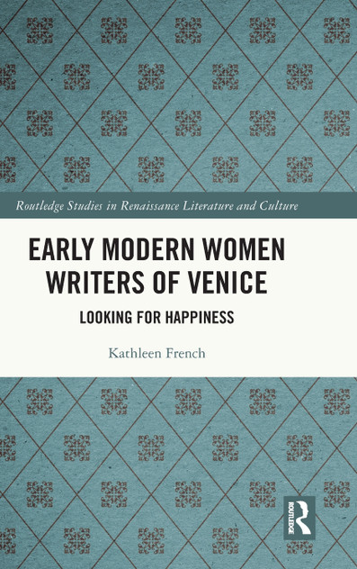 Early Modern Women Writers of Venice Early Modern Women Writers of Venice