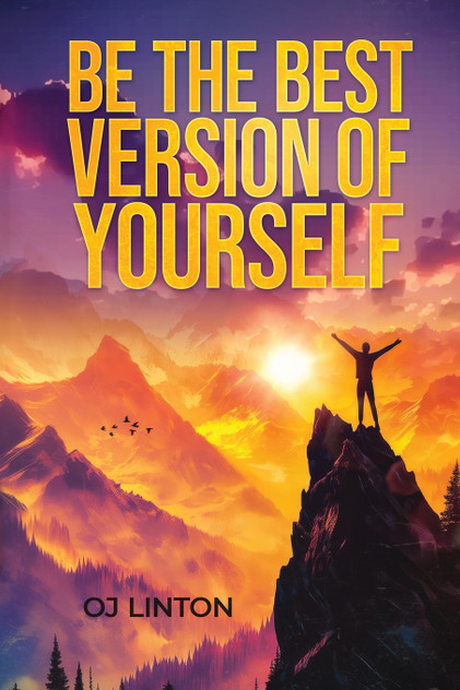 Be The Best Version of Yourself