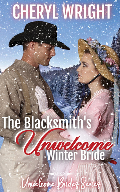 The Blacksmith's Unwelcome Winter Bride The Blacksmith's Unwelcome Winter Bride