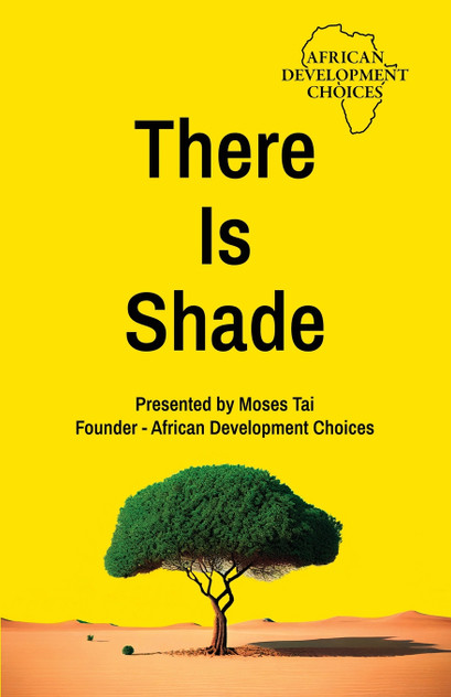 There Is Shade There Is Shade