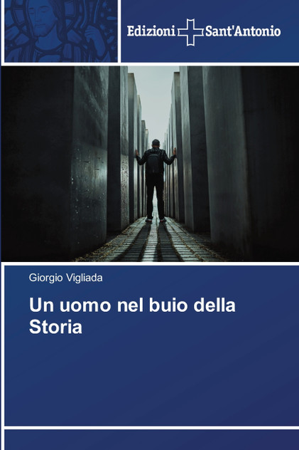 Un uomo nel buio della Storia