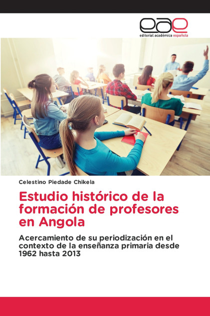Estudio histórico de la formación de profesores en Angola